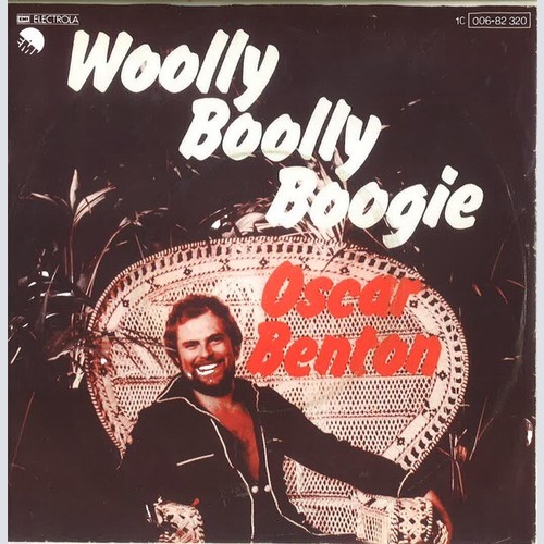 Oscar Benton - Woolly Boolly Boogie (7", Single)