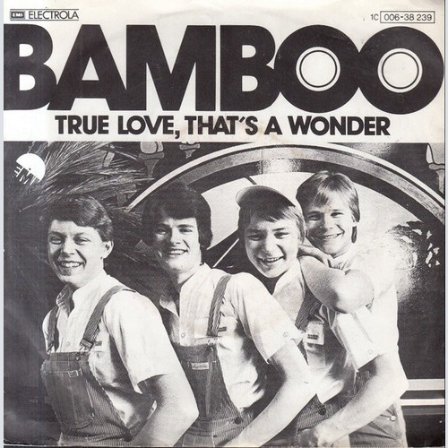 Bamboo (18) - True Love, That's A Wonder (7", Single)