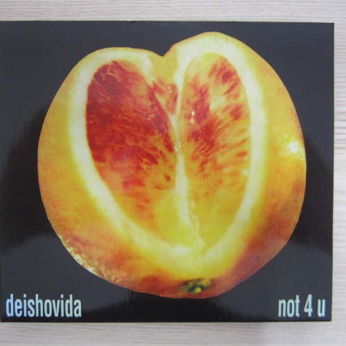CD / Deishovida ?– Not 4 U / AUSTRIA /  1997 / AUSTRIA PRESSUNG / RAR /