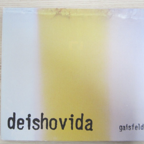CD /  Deishovida ?– Gaisfeld  / AUSTRIA  / AUSTRIA  PRESSUNG / RAR /