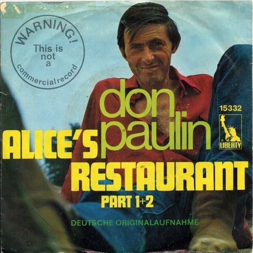 Don Paulin - Alice's Restaurant (7", Single)