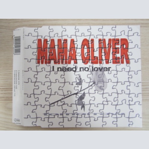 CD /   Mama Oliver ?– I Need No Lover   / PROMO / AUSTRIA / RAR /