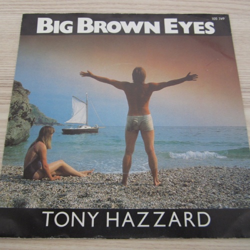 Single /  Tony Hazzard ?– Big Brown Eyes     /  AUT    PRESS / RAR /