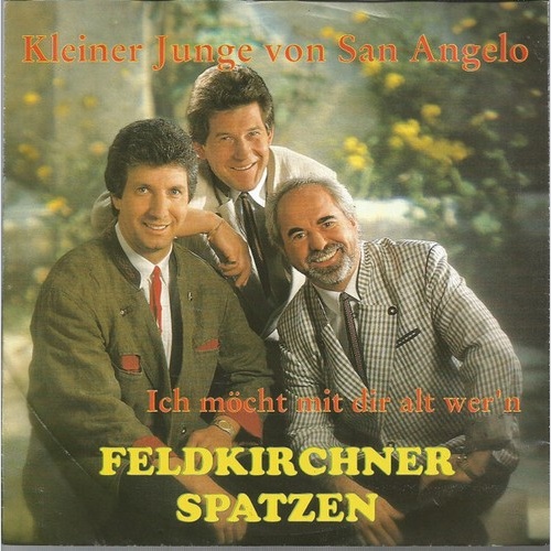 Feldkirchner Spatzen - Kleiner Junge Von San Angelo (7", Single)