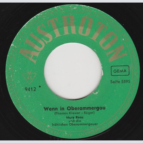Mary Roos und  Die Fröhlichen Oberammergauer - Wenn In Oberammergau / Die Mäd...