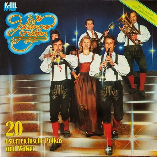 Original Jaklinger Buam* - Wir Jaklinger Grüßen (LP, Album)