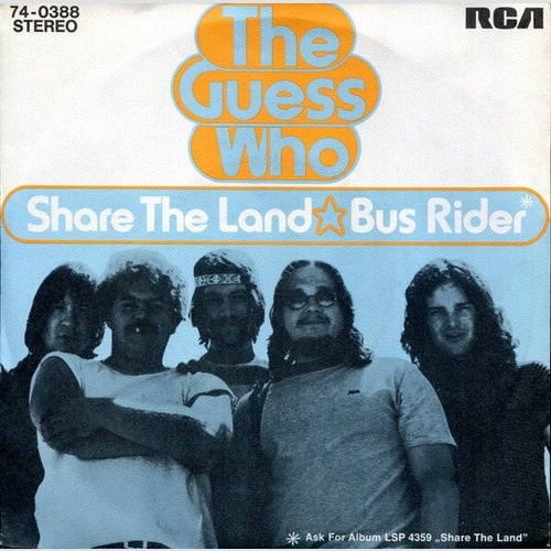 The Guess Who - Share The Land / Bus Rider (7", Single, Promo)