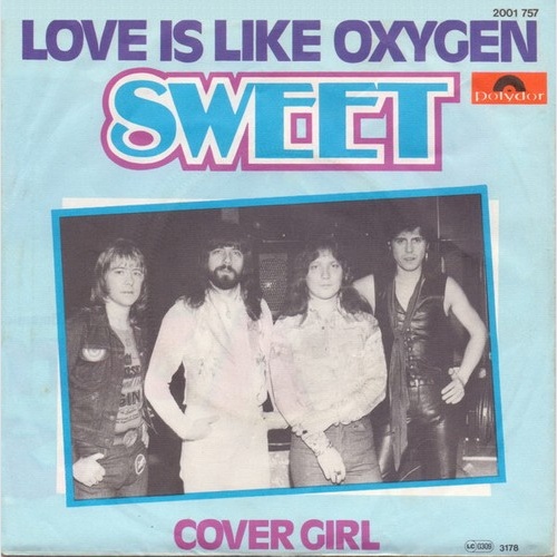 Sweet* - Love Is Like Oxygen (7", Single)
