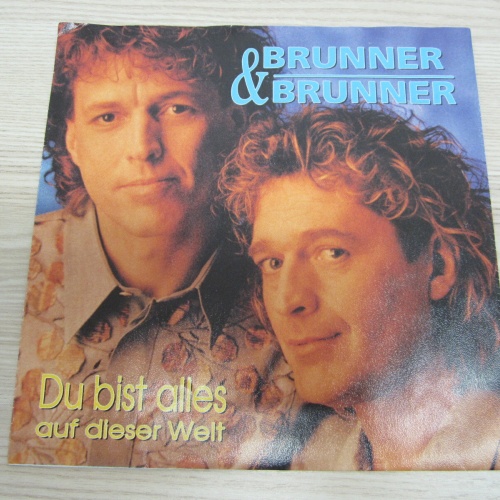 Single / Brunner & Brunner ?– Du Bist Alles Auf Dieser / KOCH REC.- AUT PRESS /