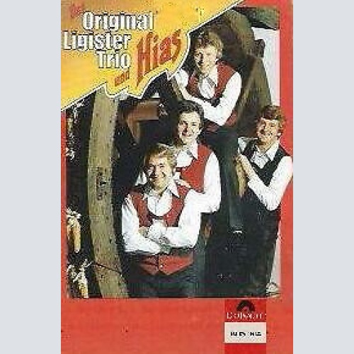 Original Ligister Trio Und Hias - Das Original Ligister Trio Und Hias (Cass, ...