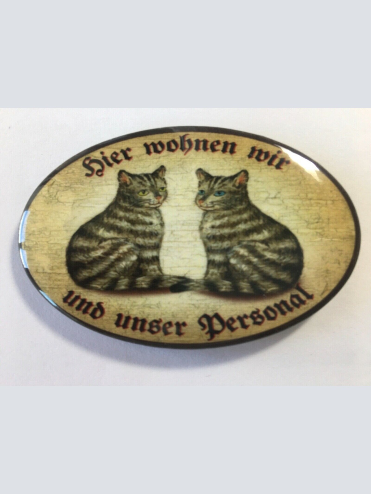 Nostalgie flaschenöffner magnet hier wohnen wir u.u. personal getigerte katzen