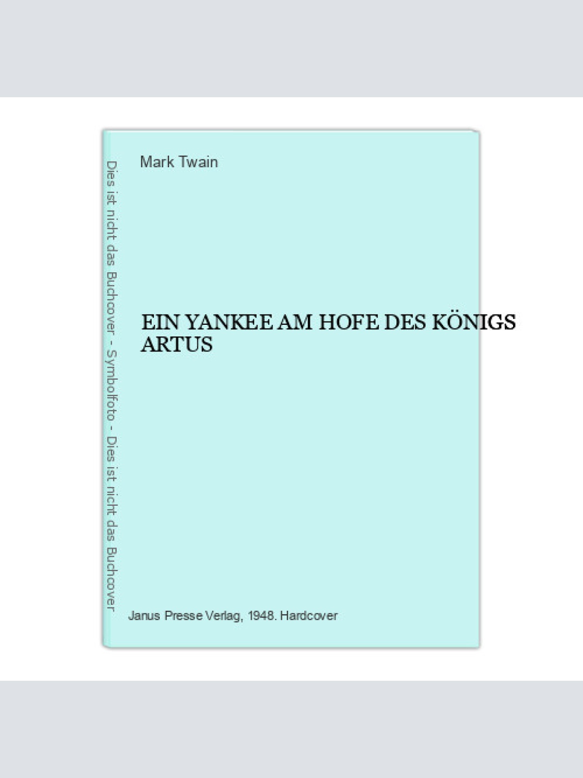 4278 Mark Twain EIN YANKEE AM HOFE DES KÖNIGS ARTUS HC +Illus