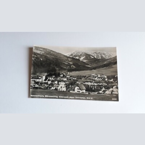 Sommerfrische Mürzzuschlag gegen Schneealpe 1904m. 40013FH