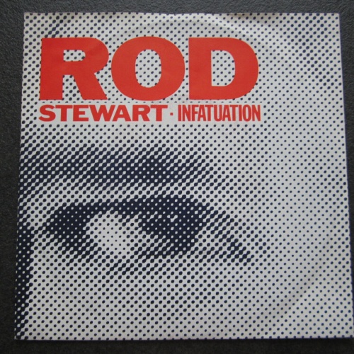 Single / Rod Stewart ‎– Infatuation / DE Press