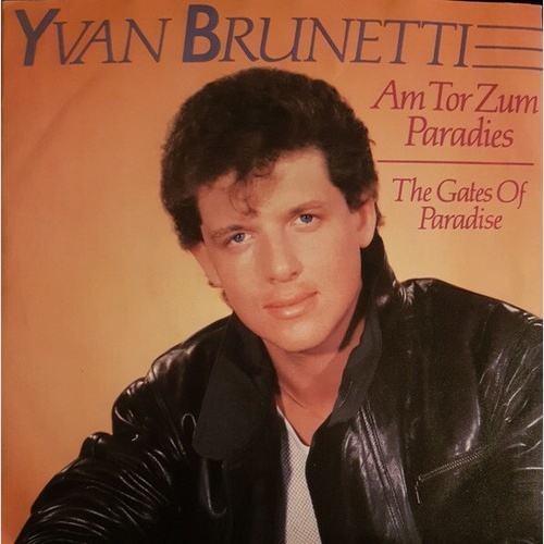Yvan Brunetti - The Gates Of Paradise (7")