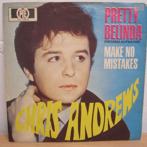 Single / Chris Andrews  ?– Pretty Belinda / DE PRESS / RAR /