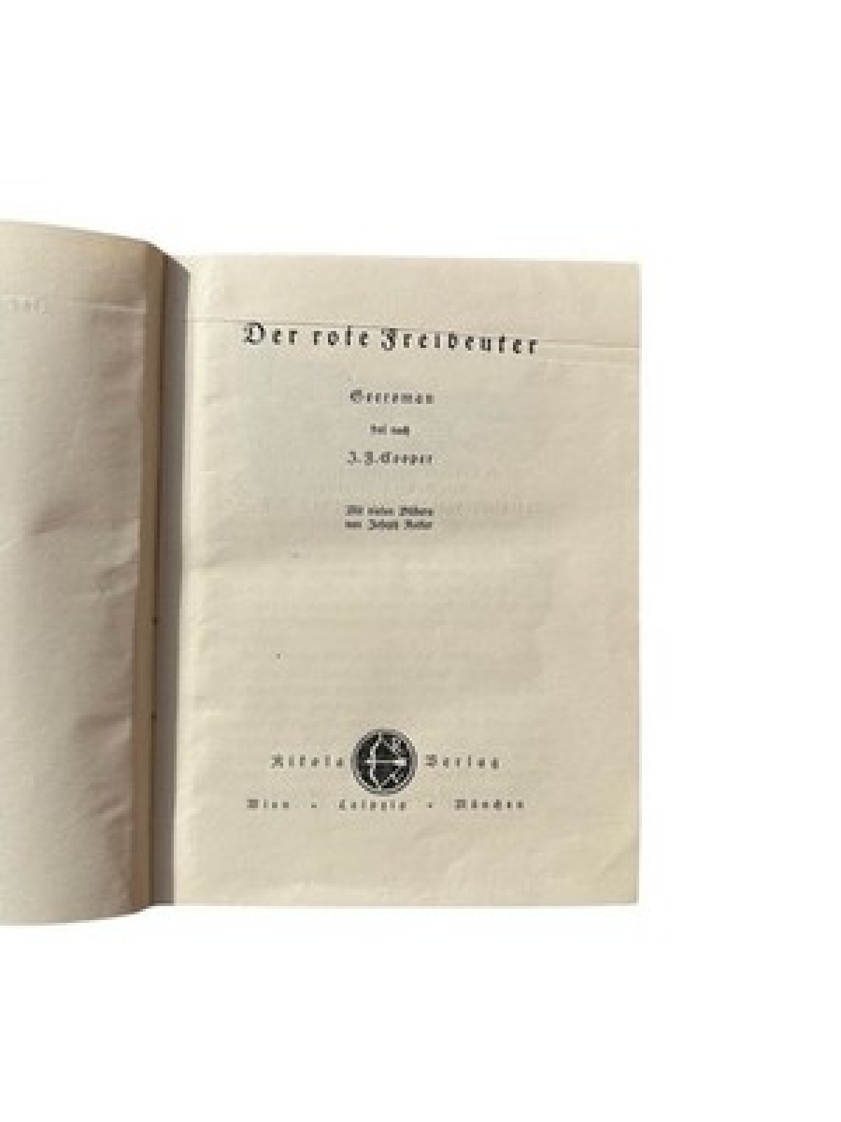 Der rote Freibeuter : Seeroman frei nach J. F. Cooper. [Diese Ausg. besorgte Wer