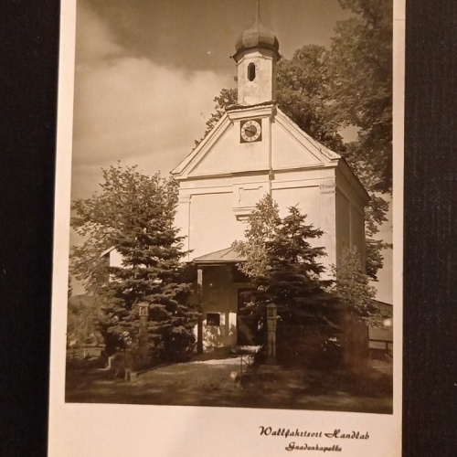Wallfahrtskirche Handlab Gedenkapelle 400545 Ga G