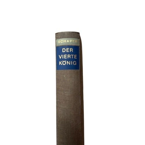 Der vierte König Edzard Schaper Schaper, Edzard: