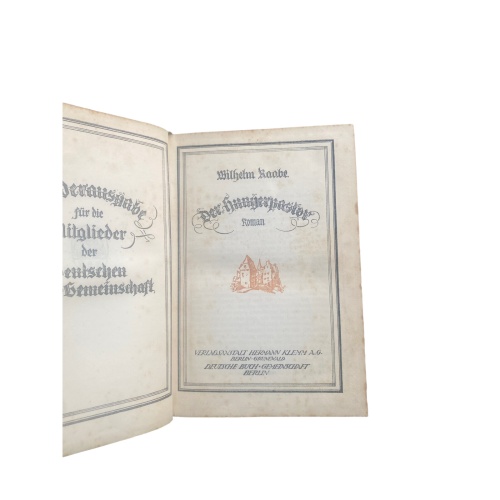 4599 Wilhelm Raabe DER HUNGERPASTOR. SONDERAUSGABE FÜR DIE MITGLIEDER DER DEU