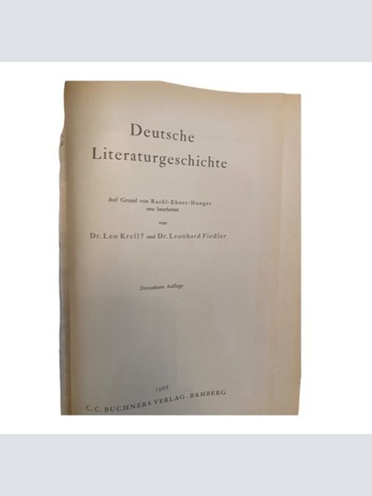 631 Leo und Leonhard Dr. Krell und Dr. Fiedler DEUTSCHE LITERATUR GESCHICHTE
