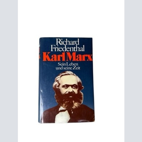 Karl Marx Friedenthal, Richard:
