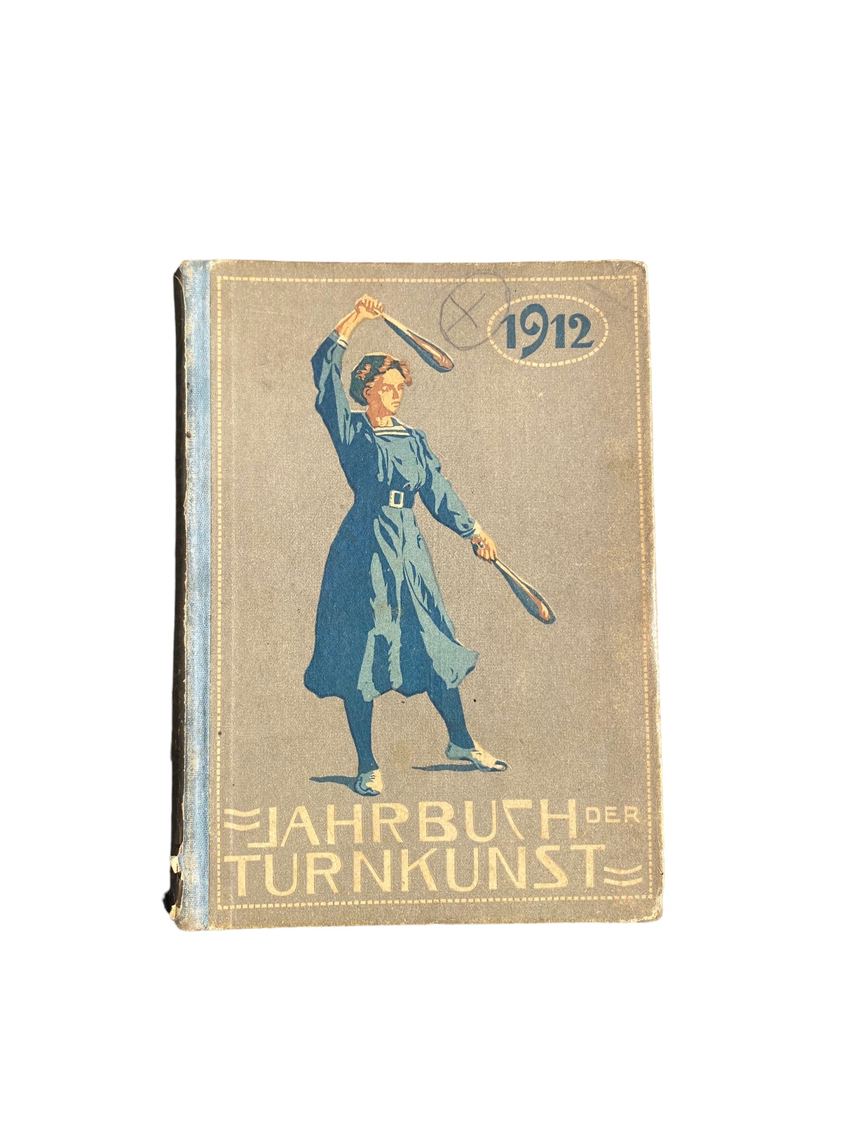 4618 JAHRBUCH DER TURNKUNST 1912. MIT 202 BILDERN UND 2 BILDERTAFELN. SECHSTER J
