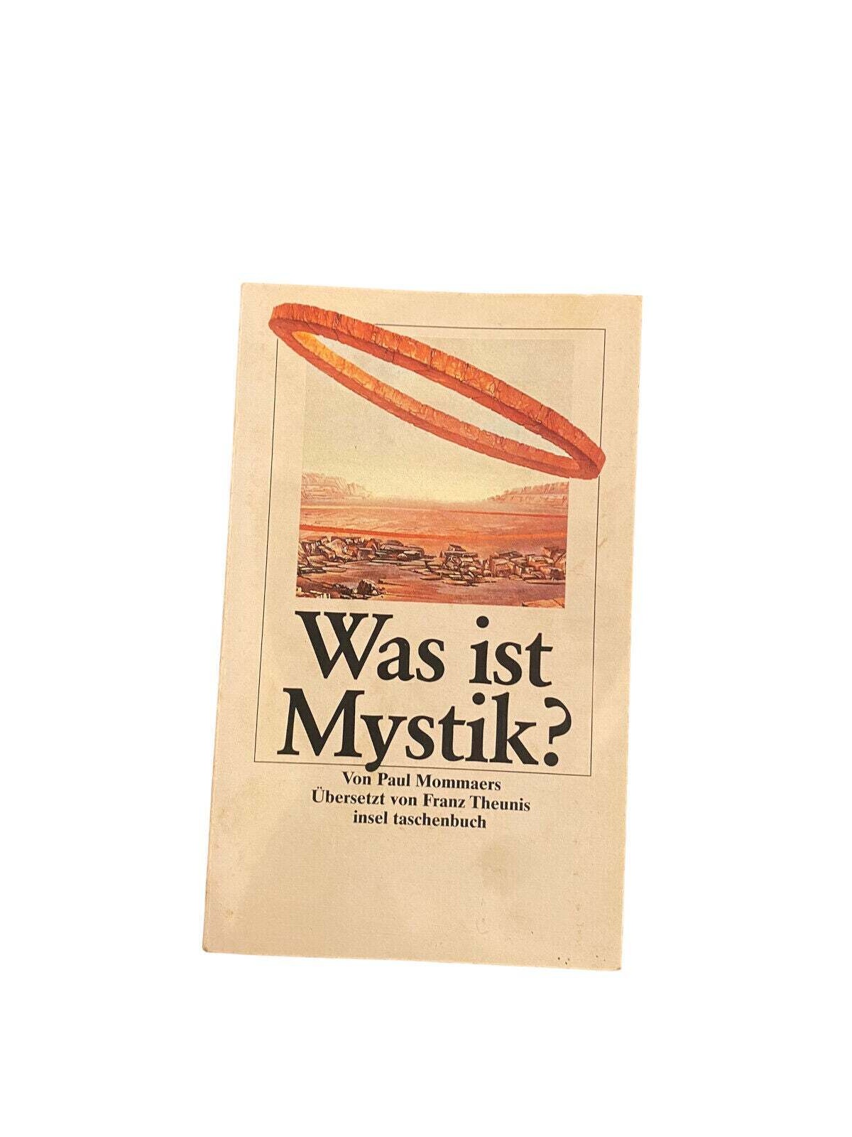 5956 Paul Mommaers WAS IST MYSTIK ? Insel Taschenbuch