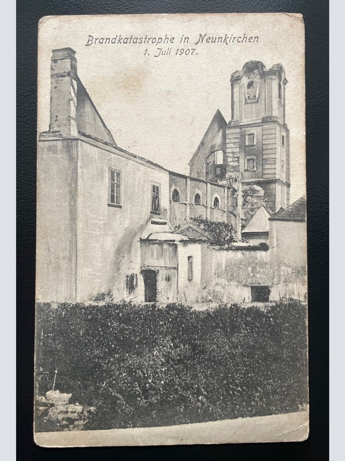 Brandkatastrophe Neunkirchen Juli 1907 Feuer Gebäude Niederösterreich 600182A D