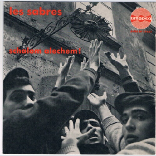Les Sabres (2) - Schalom Alechem ! (7", EP)