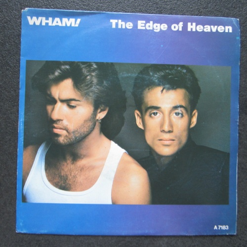Single / Wham! – The Edge Of Heaven / NL Press /