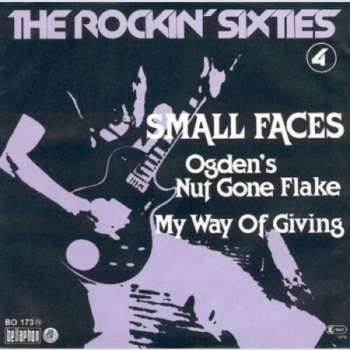 Small Faces - Ogden's Nut Gone Flake / My Way Of Giving (7")
