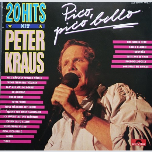 Peter Kraus - 20 Hits Mit Peter Kraus Pico, Pico Bello (LP, Comp, Club)