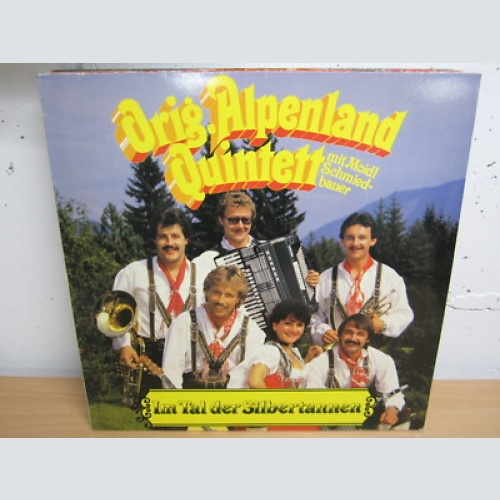 LP / Orig. Alpenland Quintett ?– Im Tal Der Silbertannen  / VM REC. / AUSTRIA /