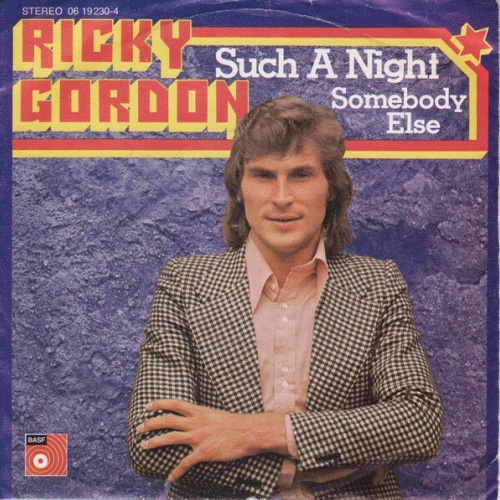 Ricky Gordon - Such A Night / Somebody Else (7", Single)