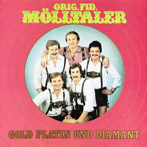 Orig. Fid. Mölltaler* - Gold Platin Und Diamant (LP, Gat)