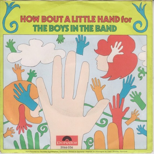 The Boys In The Band - How About A Little Hand (For The Boys In The Band) (7"...