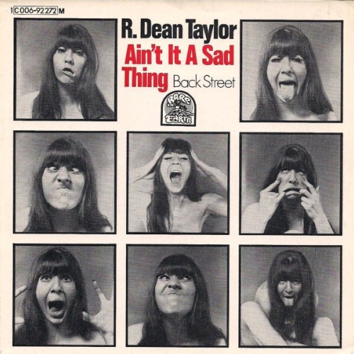 R. Dean Taylor - Ain´t It A Sad Thing (7", Single, Mono)