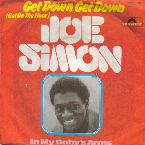 Joe Simon - Get Down, Get Down (Get On The Floor) (7", Single)