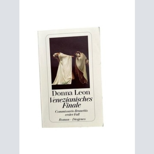 Venezianisches Finale: Commissario Brunettis erster Fall Commissario Brunettis e