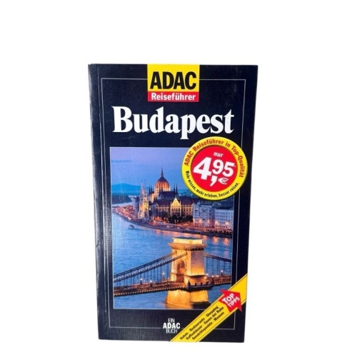 ADAC Reiseführer, Budapest [Hotels, Restaurants, Shopping, Kaffeehäuser, Oasen d