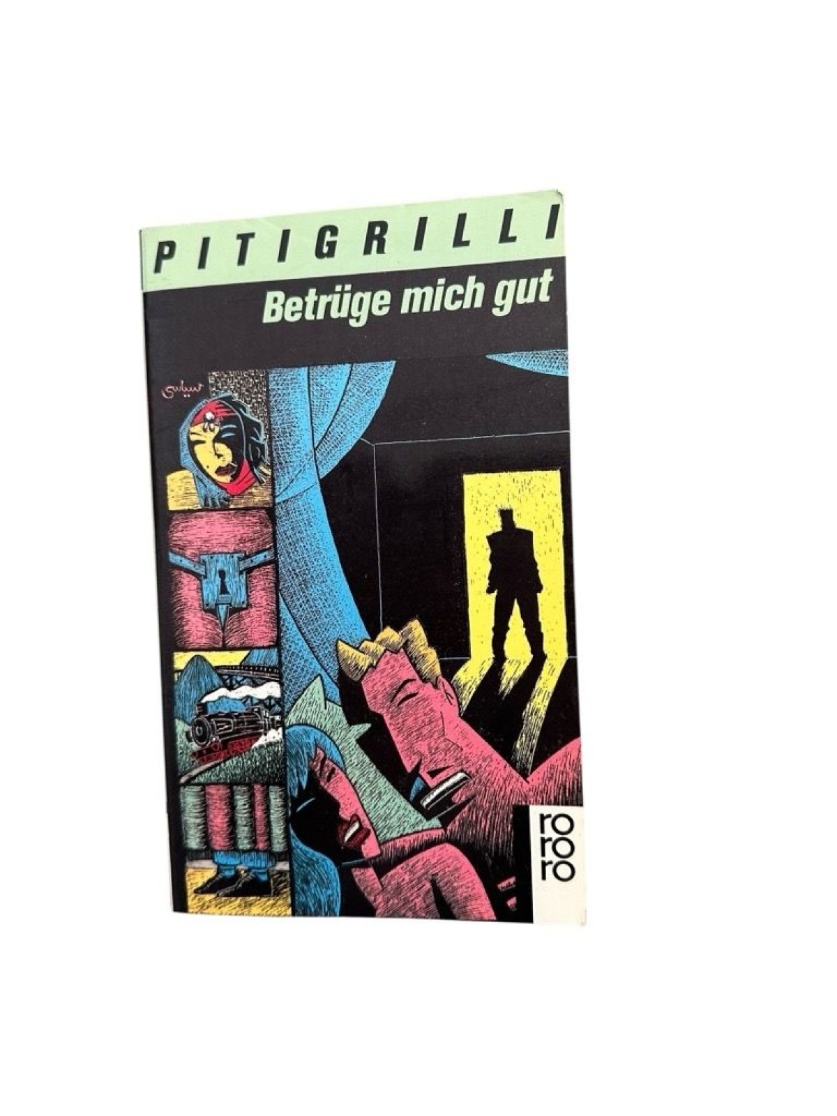 Betrüge mich gut Pitigrilli Pitigrilli und Maria Gagliardi: