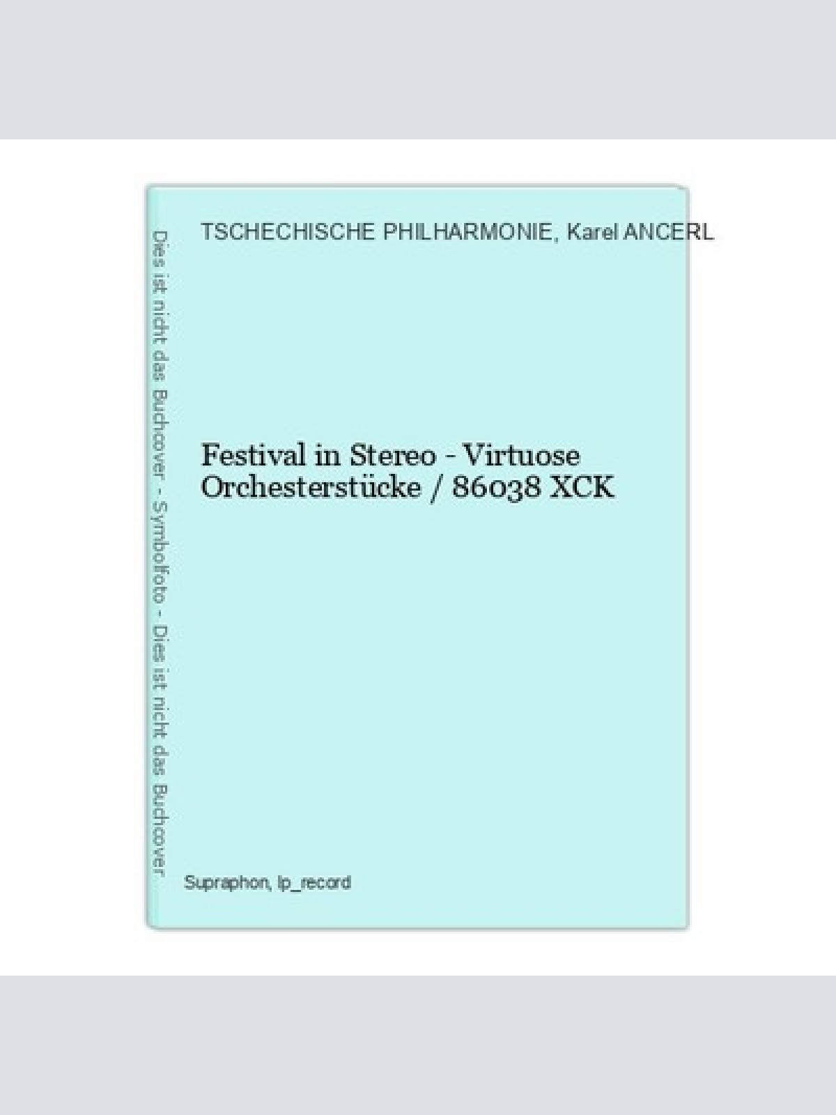 Festival in Stereo - Virtuose Orchesterstücke / 86038 XCK TSCHECHISCHE PHILHARMO