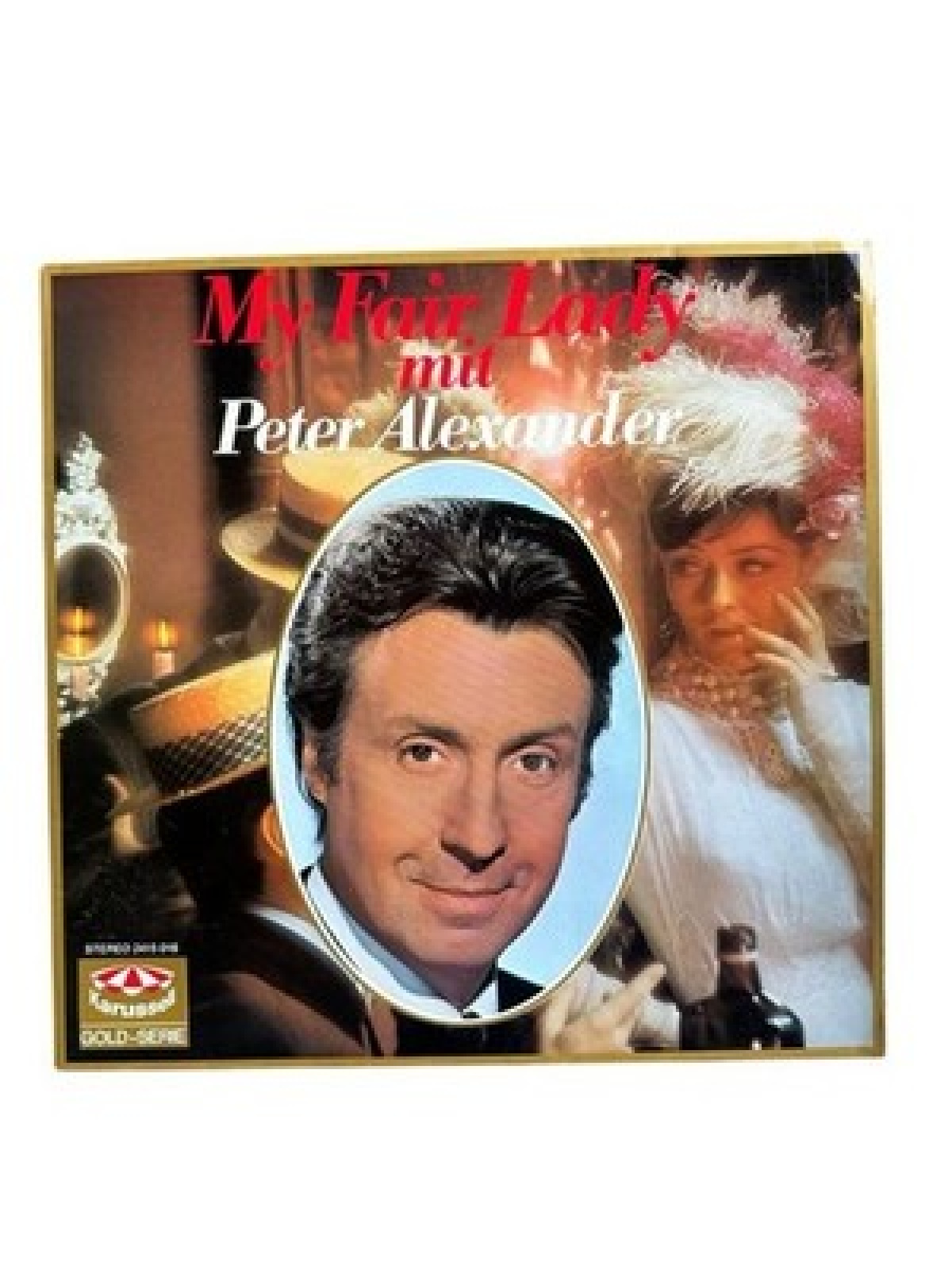 My Fair Lady mit Peter Alexander Peter Alexander: