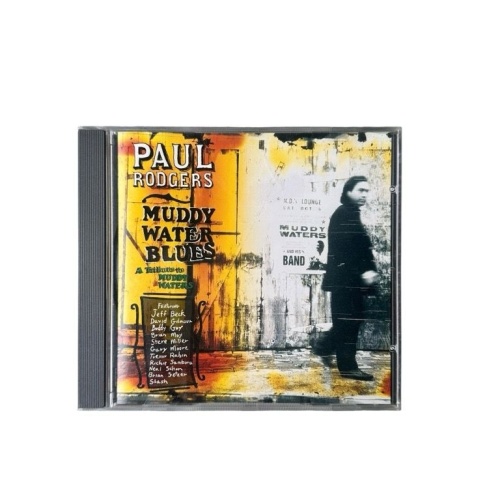 Muddy Water Blues - A Tribute to Muddy Waters Rodgers, Paul: