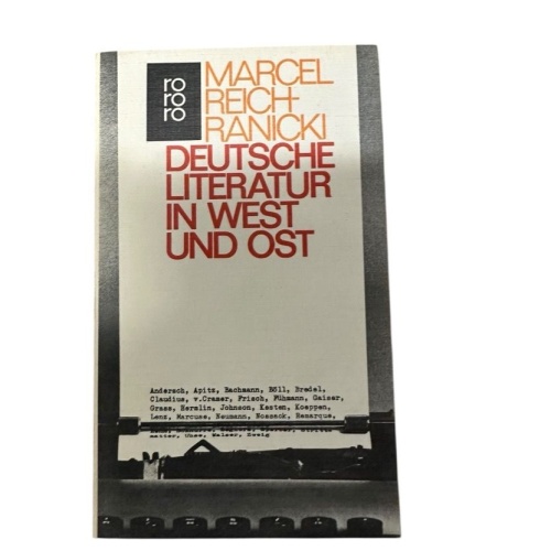 Deutsche Literatur in West und Ost: Prosa seit 1945 Prosa seit 1945 Reich-Ranick