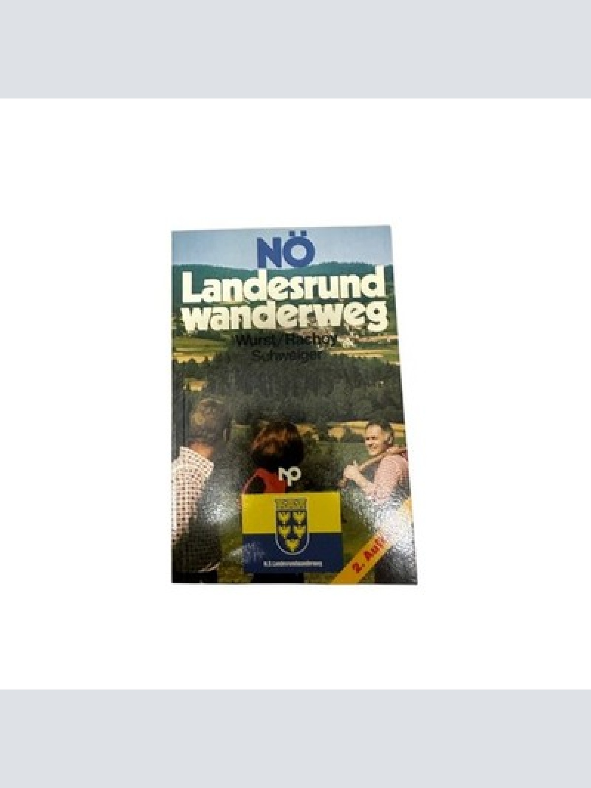 9033 Robert Wurst NÖ-LANDESRUNDWANDERWEG +Abb