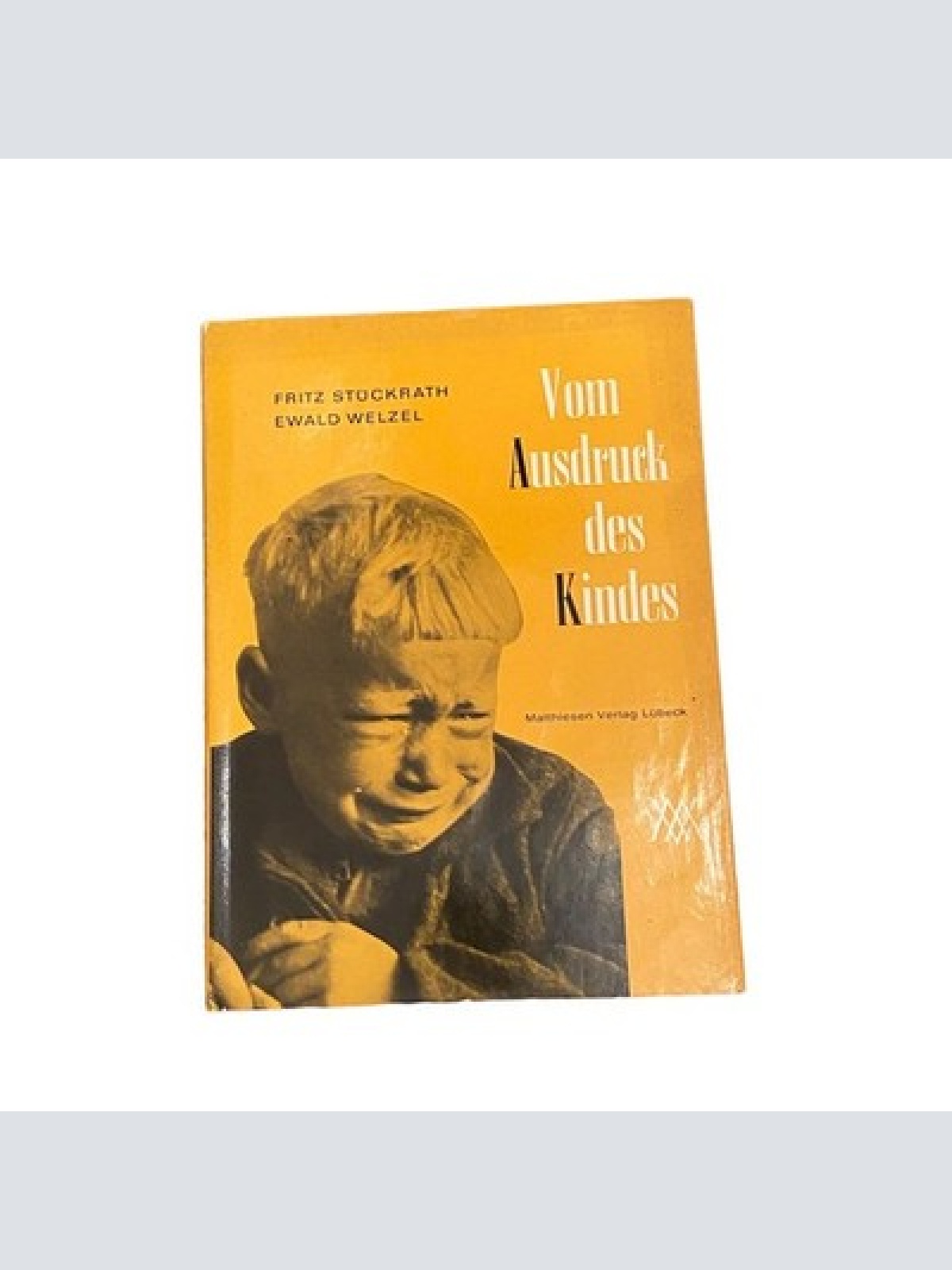 4924 Fritz Stückrath VOM AUSDRUCK DES KINDES HC + Abb