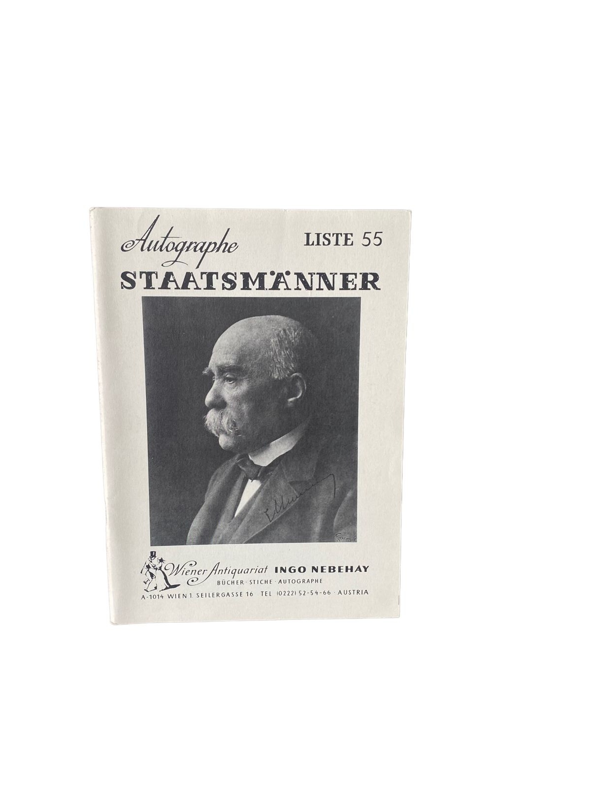 4480 LISTE 55. AUTOGRAPHE STAATSMÄNNER. WIENER ANTIQUARIAT INGO NEBEHAY