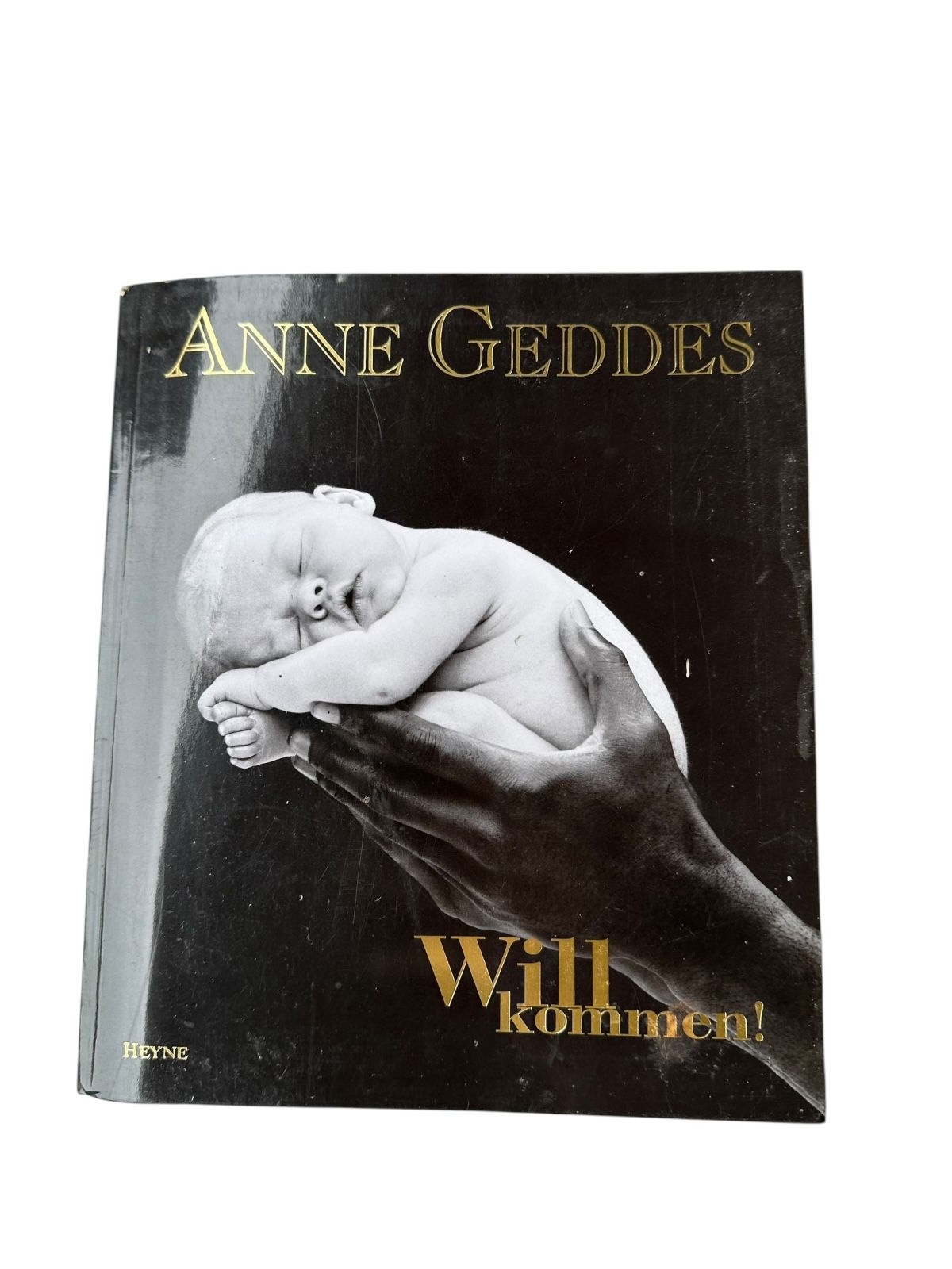 6660 Anne Geddes WILLKOMMEN! +Abb. Heyne Verlag. München